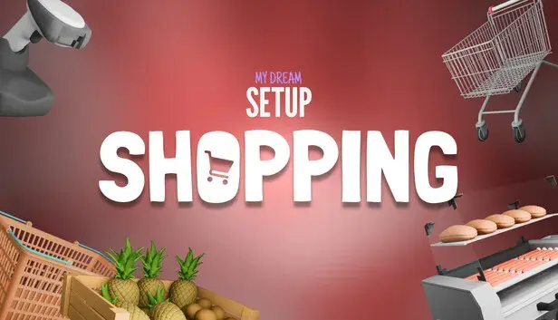 My Dream Setup - Shopping DLC