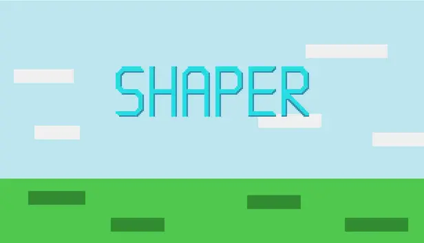 Shaper