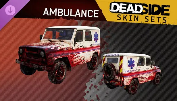 Deadside "Ambulance" Skin Set