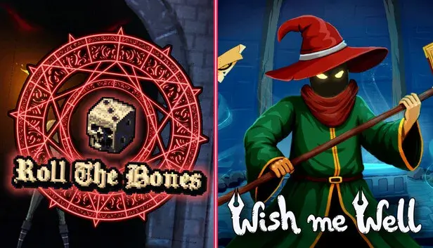 Wish Me Well x Roll The Bones