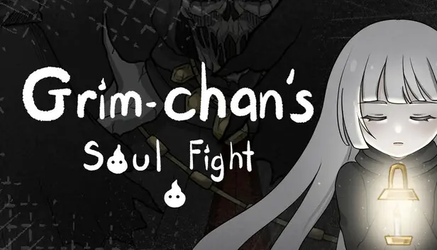 Grim-chan's Soul Fight