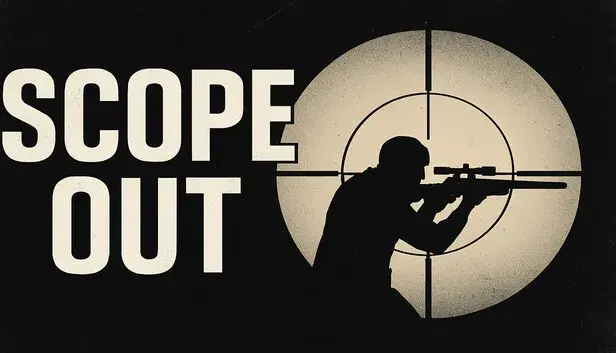 Scope Out