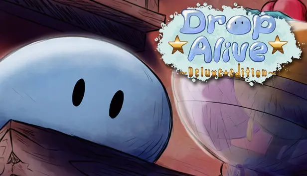 Drop Alive Deluxe Edition