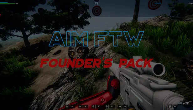 Aim FTW - Founder's Pack