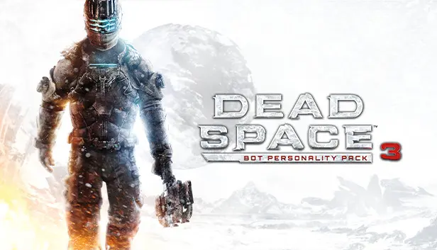 Dead Space 3 Bot Personality Pack