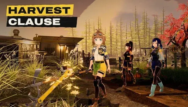 HARVEST CLAUSE