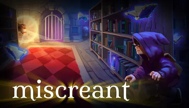 miscreant