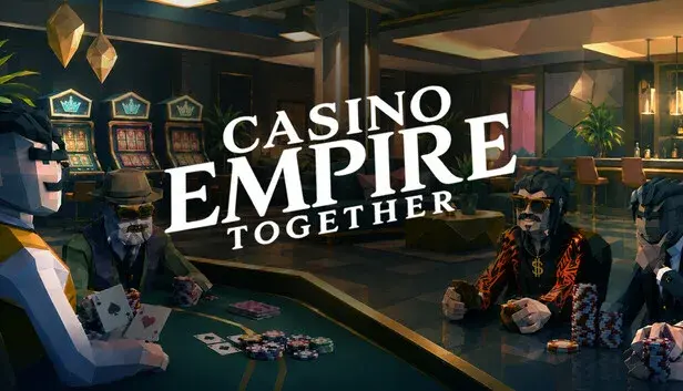 Casino Empire Together