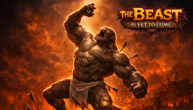 The Beast Is Yet To Come