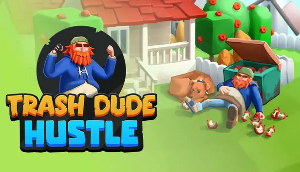 Trash Dude Hustle