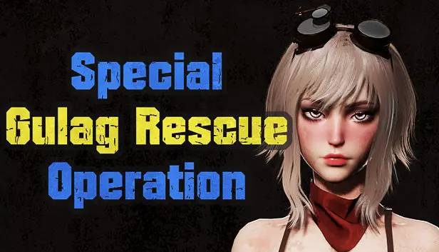 Special Gulag Rescue Operation