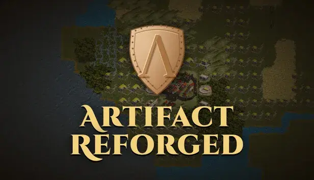 Artifact Reforged