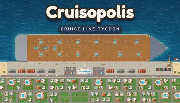 Cruisopolis: Cruise Line Tycoon