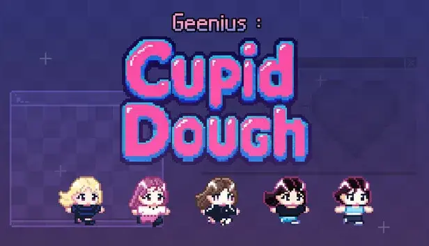 Geenius : Cupid Dough
