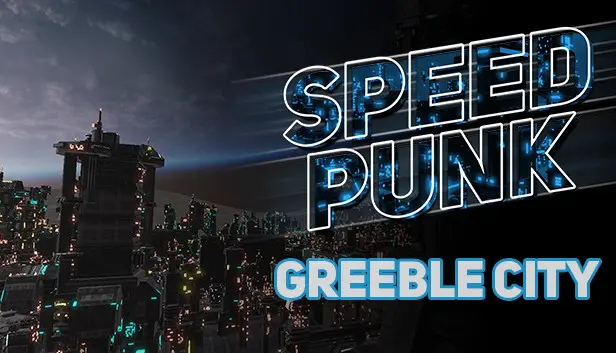 Speedpunk - Greeble city