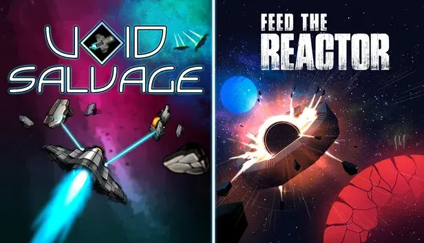 Void Salvage x Feed the Reactor
