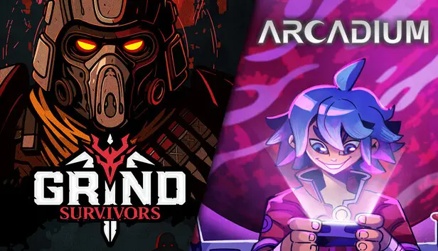 Grind Survivors + Arcadium