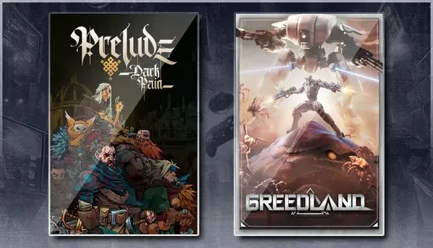Prelude Dark Pain & Greedland