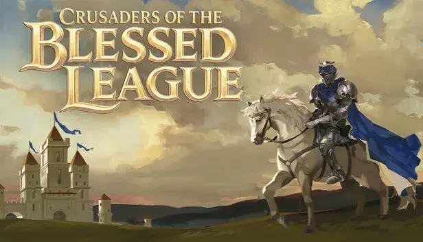 Crusaders of the Blessed League