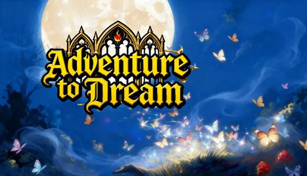 Adventure to Dream - Supporter Pack