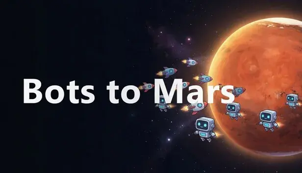 Bots to Mars