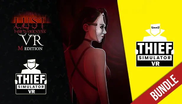 Thief Sim and Lust for Darkness VR Bundle