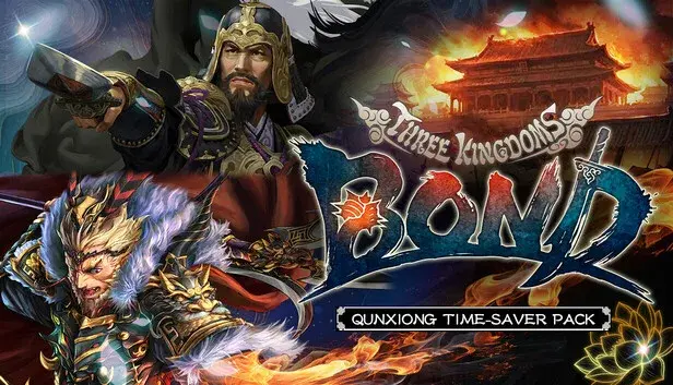 Three Kingdoms:BOND - Qunxiong Time-Saver Pack