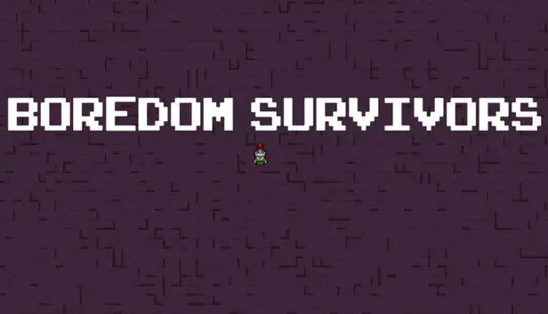 Boredom Survivors