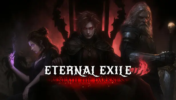 ETERNAL EXILE: BENEATH DARKNESS