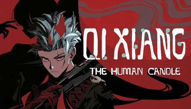 QIXIANG: THE HUMAN CANDLE