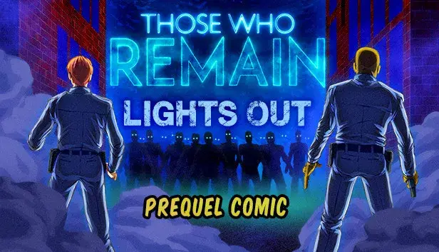 Those Who Remain - Lights Out Comic