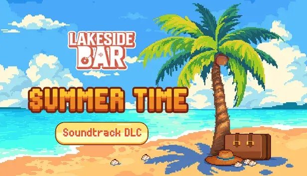 Lakeside Bar - Summer Time - Soundtrack DLC