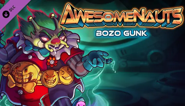 Awesomenauts - Bozo Gunk Skin
