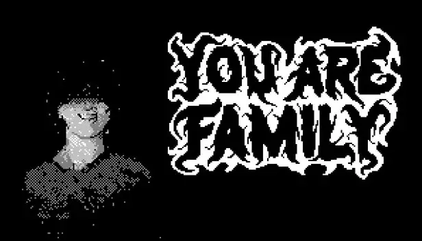 You Are Family
