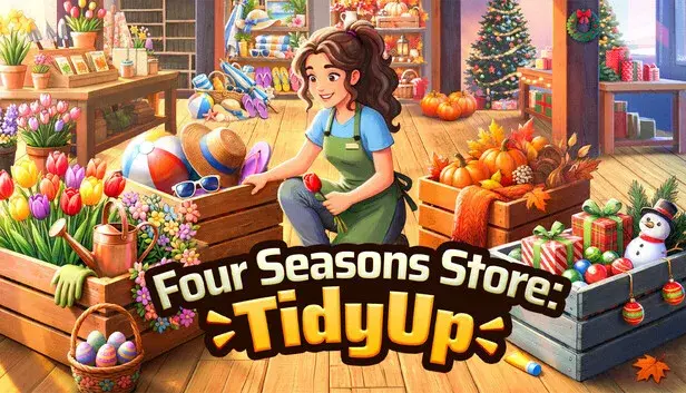 Four Seasons Store: Tidy Up