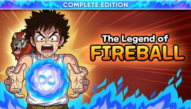 The Legend Of Fireball Complete Edition