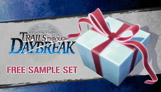 The Legend of Heroes: Trails through Daybreak - Free Sample Set