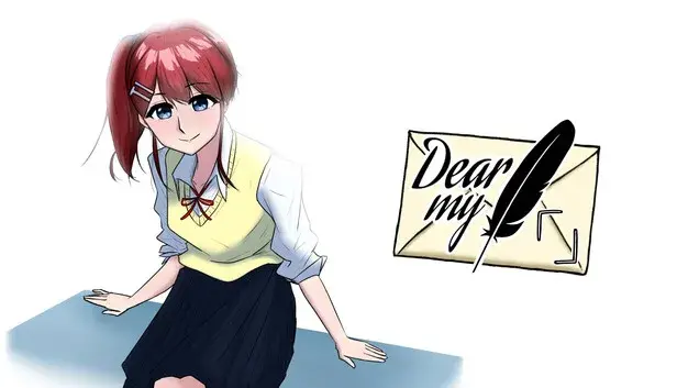 Dear my『 』