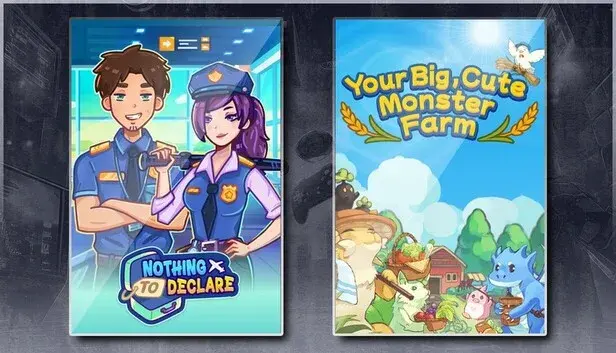 Nothing To Declare & Your Big, Cute Monster Farm