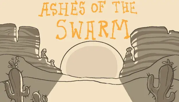 Ashes of the Swarm