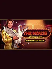 The House Always Wins - Goose Supporter Pack