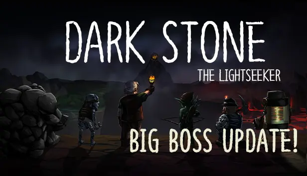 Dark Stone: The Lightseeker