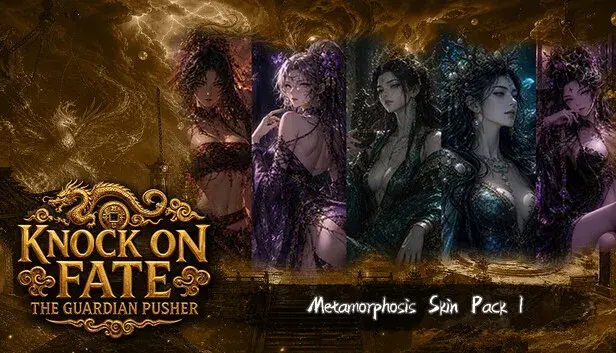 Knock on Fate:Metamorphosis Skin Pack I