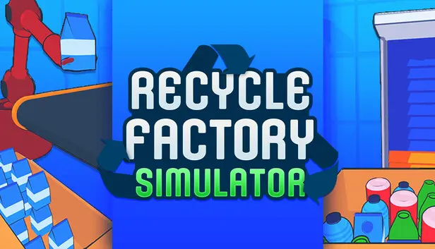 Recycle Factory Simulator
