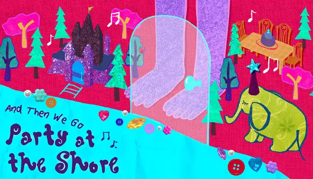 And Then We Go Party At The Shore