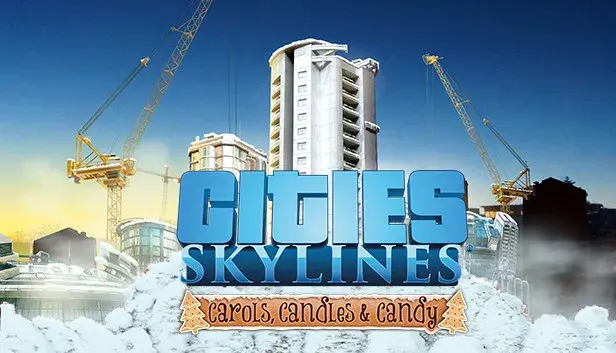 Cities: Skylines - Carols, Candles and Candy