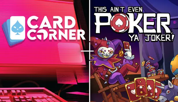 Card Corner x This Aint Even Poker Ya Joker