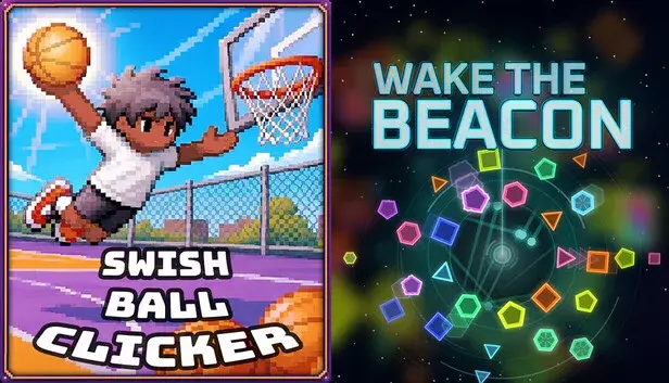 π Swish Ball + Wake the Beacon πΎ