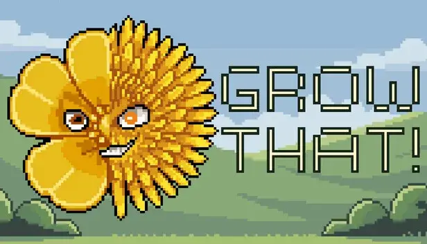 Grow That!