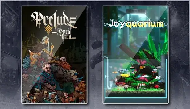 Prelude Dark Pain & Joyquarium